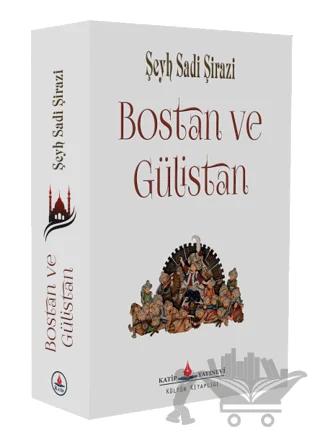 Bostan ve Gülistan