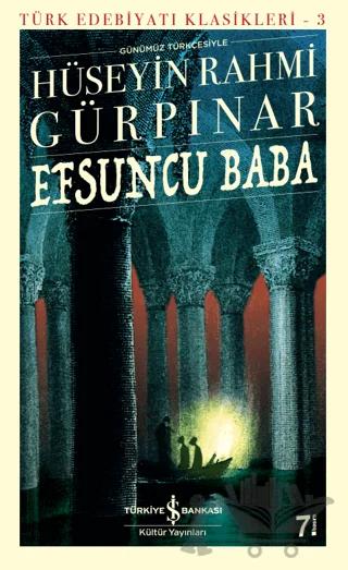 Efsuncu Baba (Günümüz Türkçesiyle)