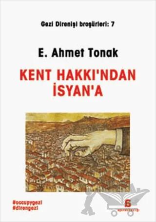 Kent Hakkı'ndan İsyan'a