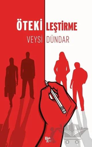 Ötekileştirme