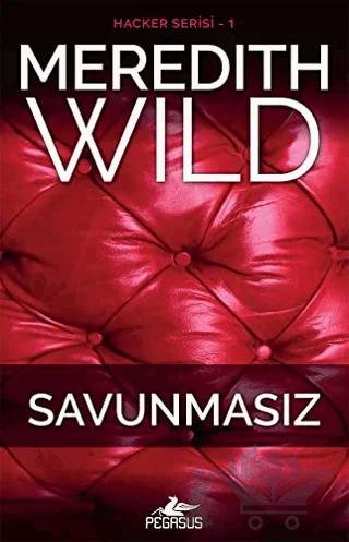 Savunmasız: Hacker Serisi 1. Kitap