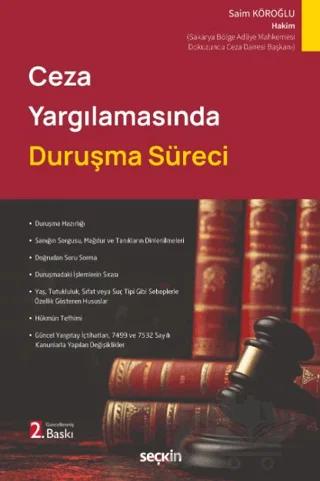 Ceza Yargılamasında Duruşma Süreci