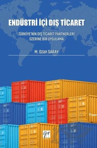 Endüstri İçi Dış Ticaret