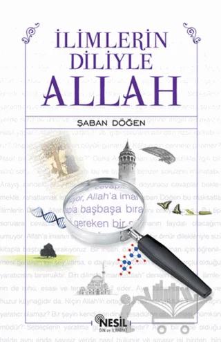 İlimlerin Diliyle Allah