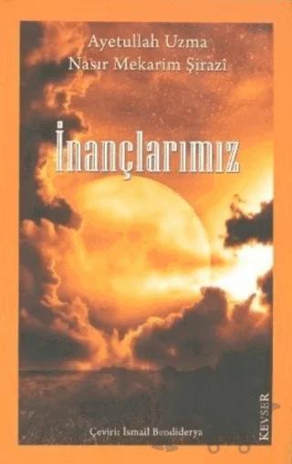 İnançlarımız