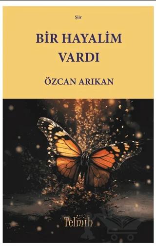 Bir Hayalim Vardı