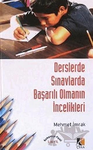 Derslerde Sınavlarda Başarılı Olmanın İncelikleri