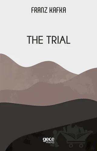 The Trial