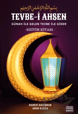 Tevbe-i Ahsen – Adem Karka – Azram Yayınları kitap kapağı