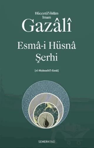 Esmâ-i Hüsnâ Şerhi