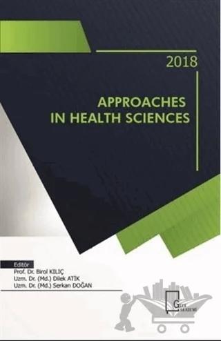 Approaches in Health Sciences