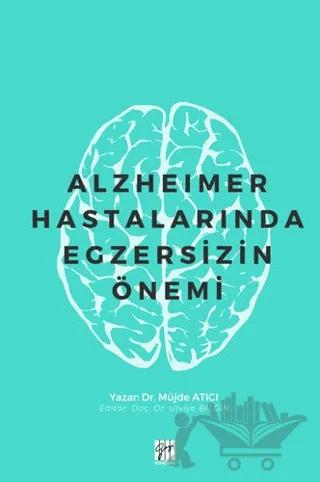 Alzheimer Hastalarında Egzersizin Önemi