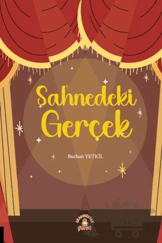 Sahnedeki Gerçek