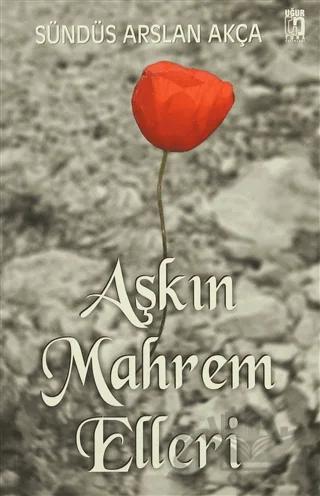 Aşkın Mahrem Elleri