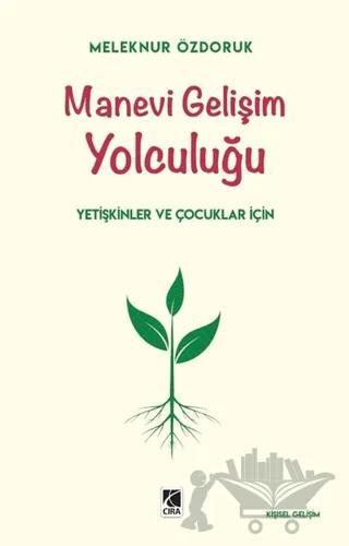 Manevi Gelişim Yolculuğu