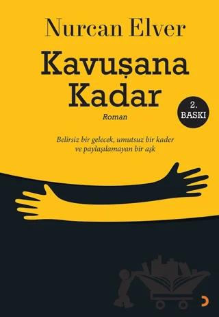 Kavuşana Kadar