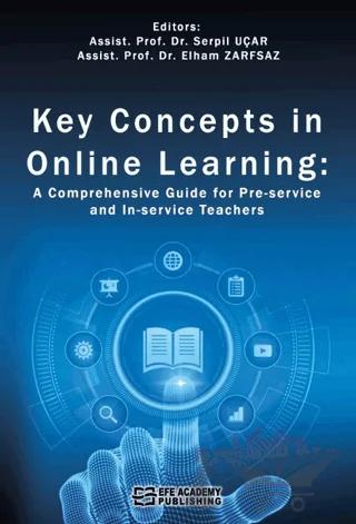 Key Concepts in Online Learning: A Comprehensive Guide for Pre-service and In-service Teachers
