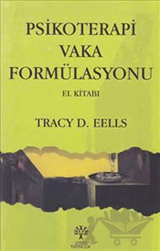Psikoterapi Vaka Formülasyonu El Kitabı