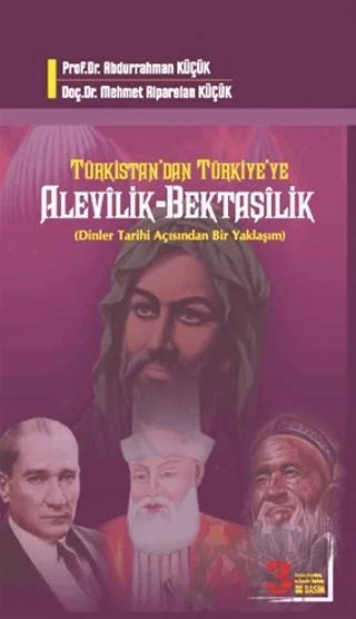 Türkistan’dan Türkiye’ye Alevilik-Bektaşilik