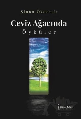 Ceviz Ayağınca Öyküler