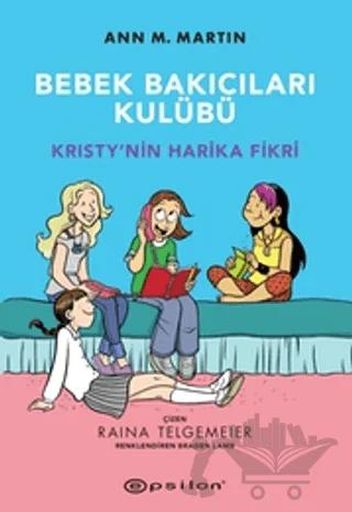 Kristy’nin Harika Fikri - Bebek Bakıcıları Kulübü