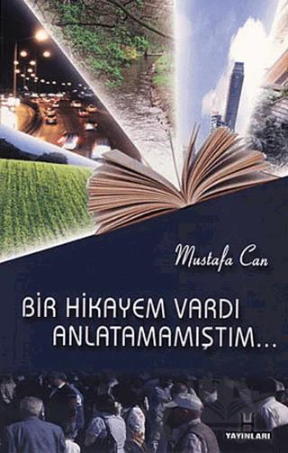 Bir Hikayem Vardı Anlatamamıştım