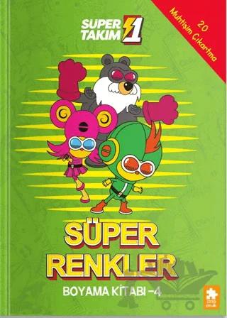 Süper 1 Takım: Süper Renkler Boyama Kitabı - 4