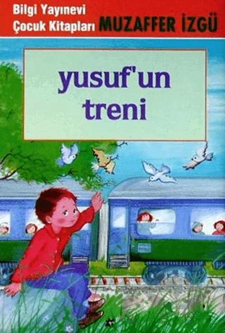 Yusuf’un Treni