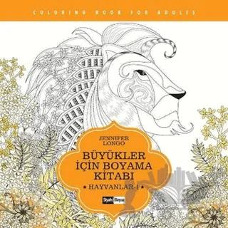 Büyükler İçin Boyama Kitabı - Hayvanlar 1