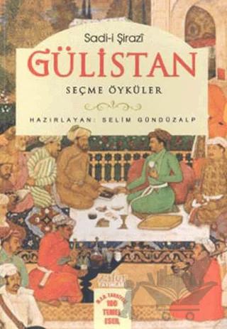 Gülistan Seçme Öyküler