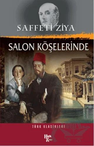 Salon Köşelerinde – Saffeti Ziya – Halk Kitabevi kitap kapağı