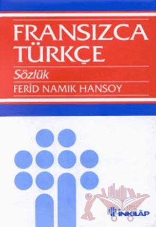 Fransızca Türkçe Sözlük Grand Dictionnaire Français-Turc