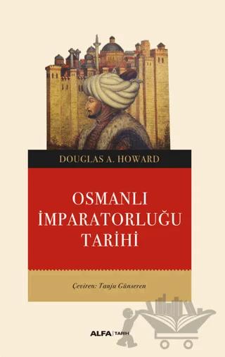 Osmanlı İmparatorluğu Tarihi