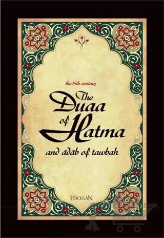 The Duaa of Hatma and Adab Of Tawbah (Hatme Duası ve Tövbe Adabı) – Ahmet Sözer – Hacegan Yayıncılık kitap kapağı