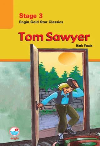 Tom Sawyer - Stage 3
