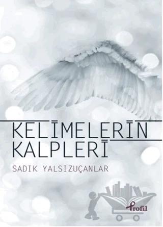Kelimelerin Kalpleri