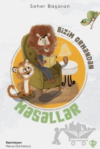 Bizim Ormandan Masallar