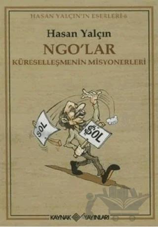 NGO’lar Küreselleşmenin Misyonerleri