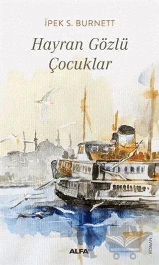 Hayran Gözlü Çocuklar