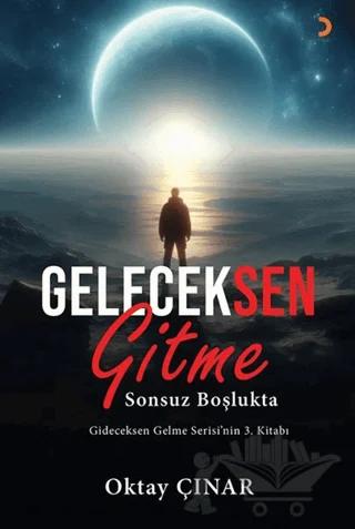 Geleceksen Gitme