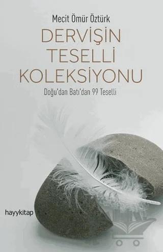 Dervişin Teselli Koleksiyonu
