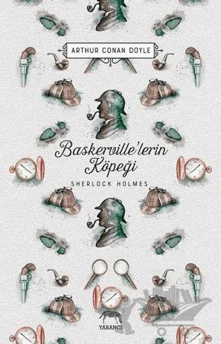 Baskerville’lerin Köpeği - Sherlock Holmes