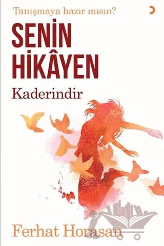 Senin Hikayen Kaderindir