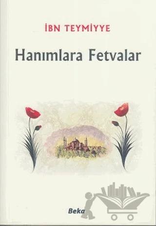 Hanımlara Fetvalar
