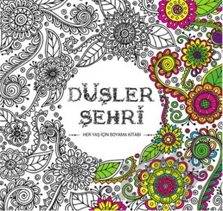 Düşler Şehri – Kolektif – Karatay Çocuk kitap kapağı