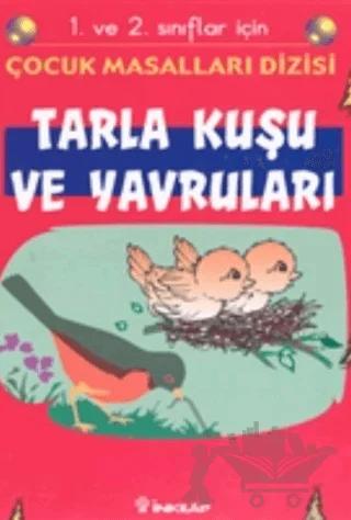 Tarla Kuşu ve Yavruları 1. ve 2. sınıflar için