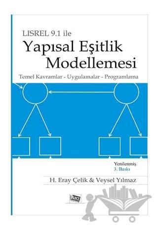 LİSREL 9.1 İle Yapısal Eşitlik Modellemesi