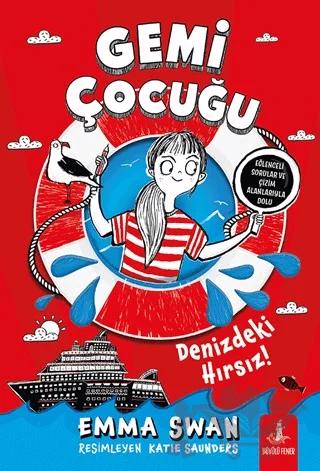 Gemi Çocuğu - Denizdeki Hırsız