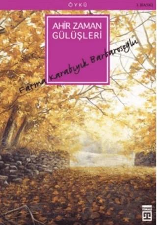 Ahir Zaman Gülüşleri