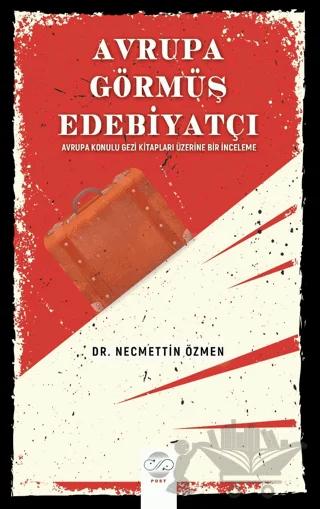Avrupa Görmüş Edebiyatçı